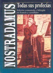 Nostradamus : todas sus profecías Religion & Esotericism