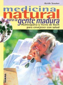 Medicina natural para la gente madura Medicine