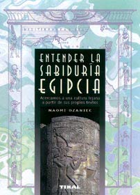Entender La Sabiduria Egipcia, von Naomi Ozaniec (Autor), Spanich, Tapa Blanda book