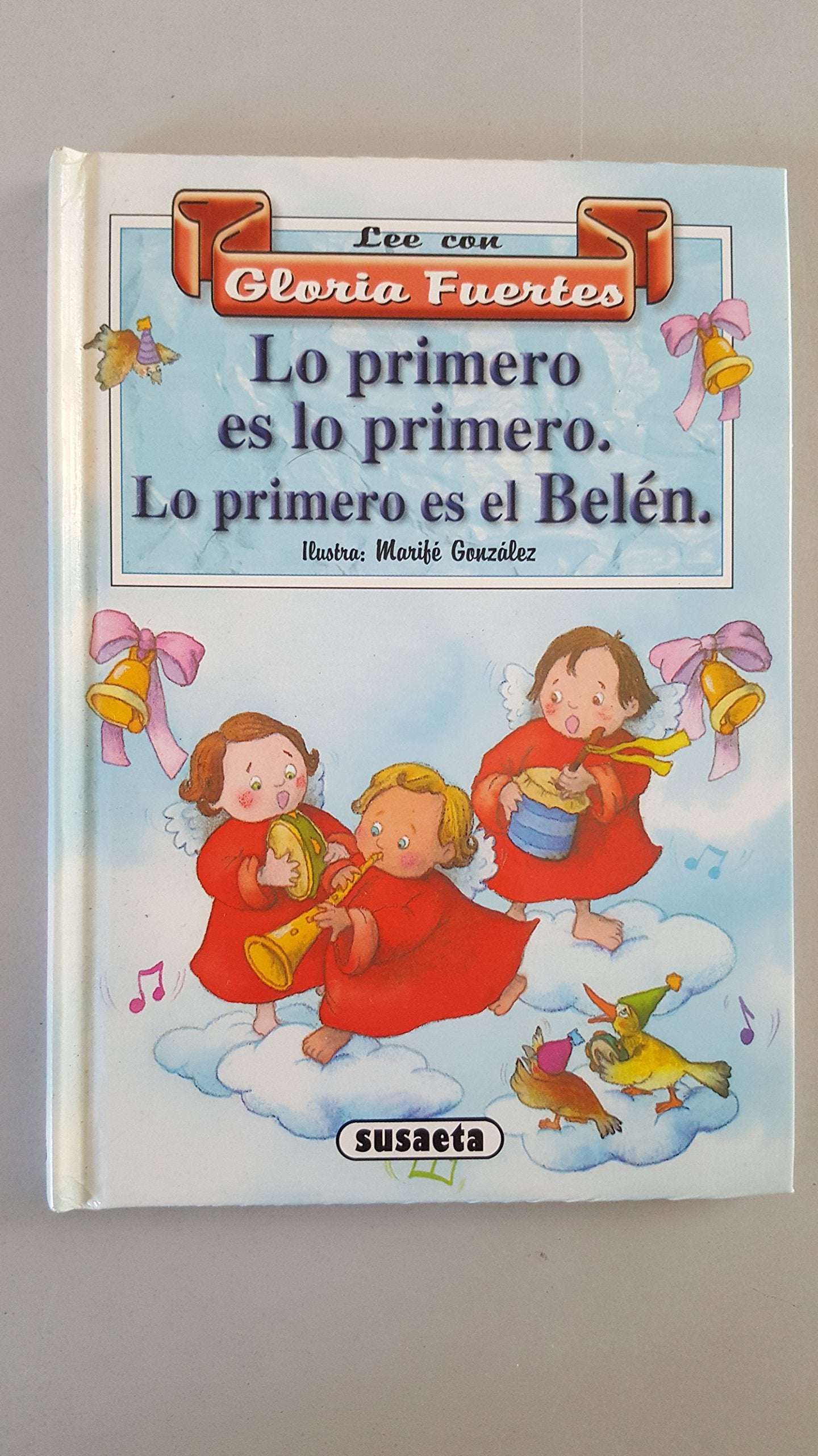 Lo primero es lo primero. Lo primero es el Belen Books