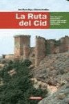 Ruta del cid, la (guia clave) book