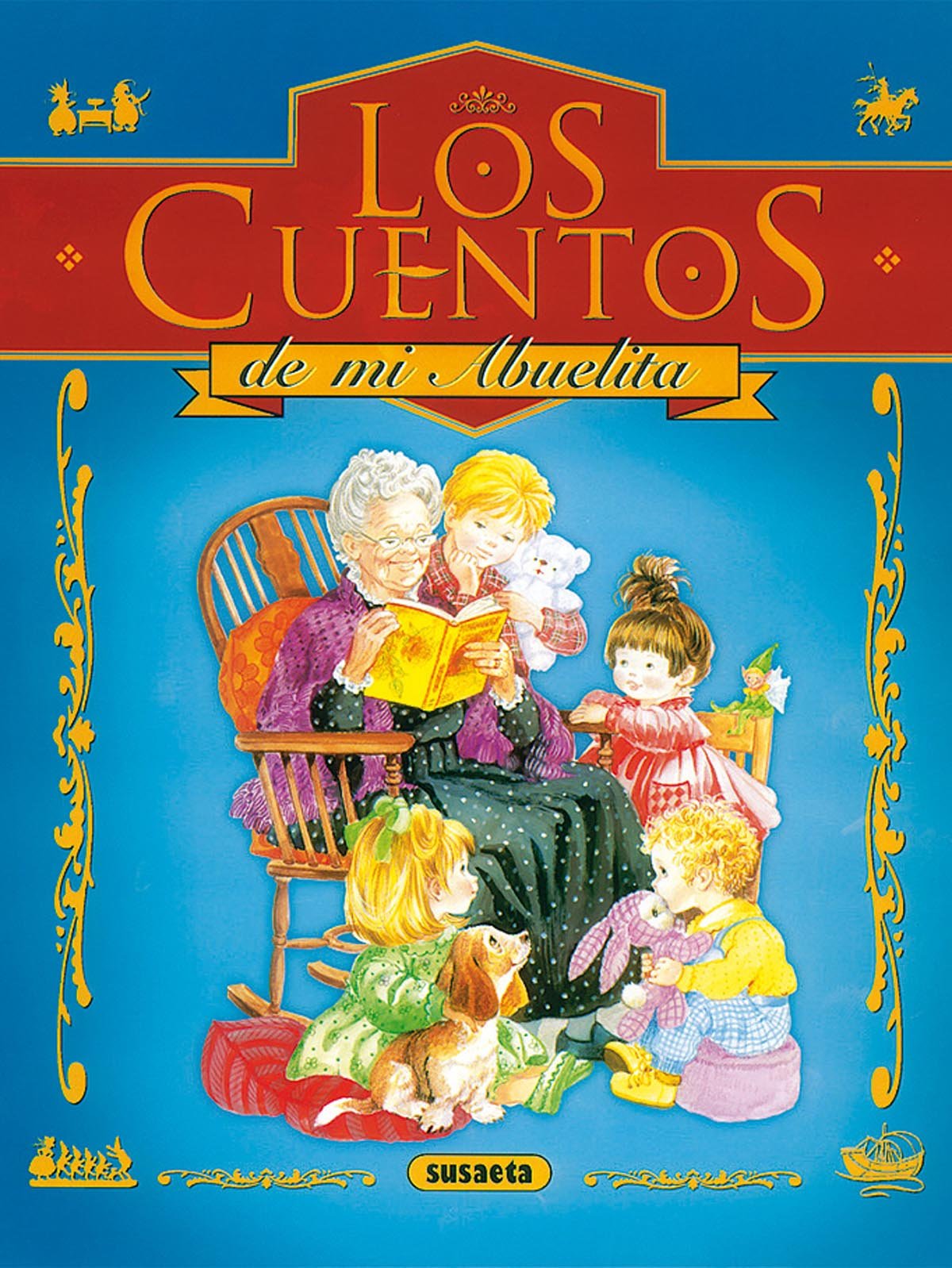 Cuentos de mi abuelita (Los Cuentos De Mi Abuelita) Social Sciences