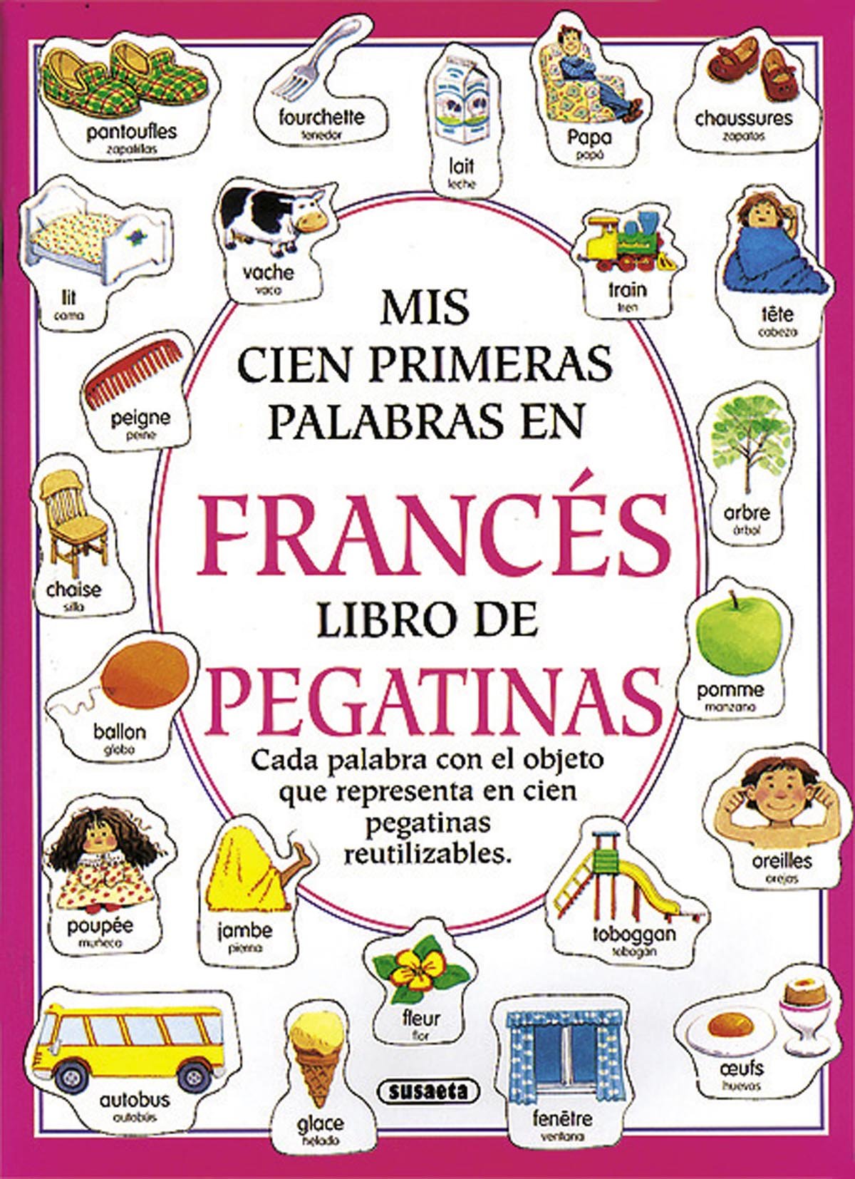 Mis 100 primeras palabras en francés (Mis Cien Primeras Palabras) Non-fiction books for kids