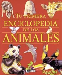 Tu primera enciclopedia de los animales (Grandes Libros) Books