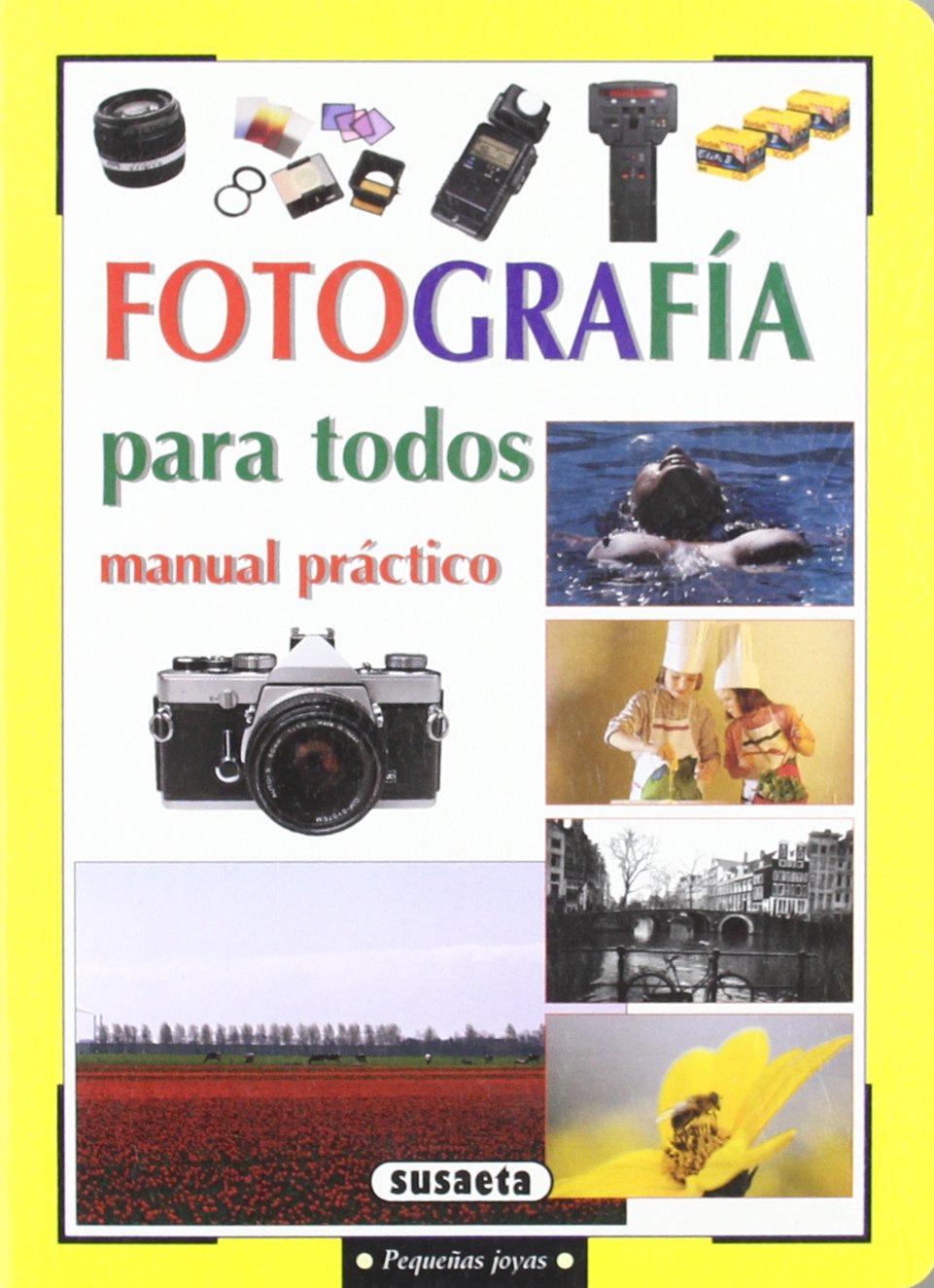 Fotografía para todos (Pequeñas Joyas) book