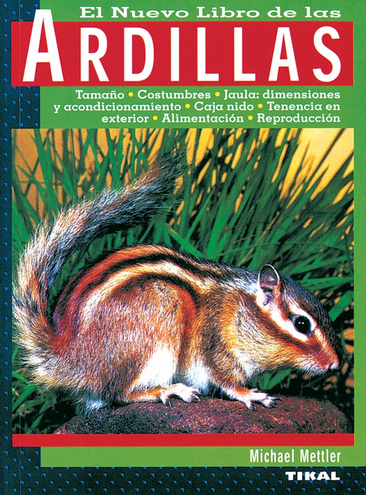 Mettler, M: Nuevo libro de las ardillas Pets