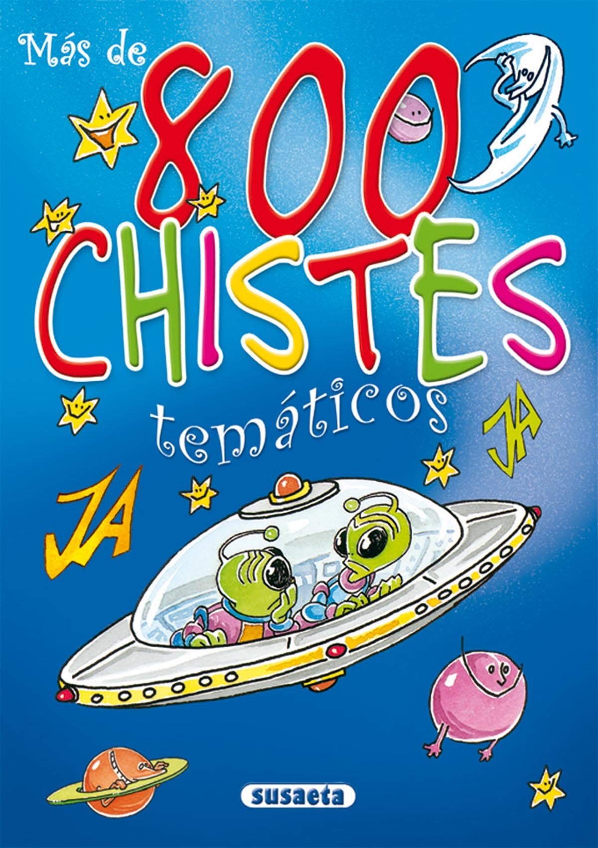 Más de 800 chistes temáticos (Chistes, Curiosidades, Acertijos) Non-fiction
