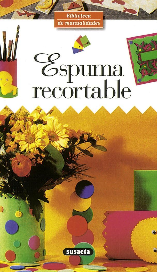 Espuma recortable (Biblioteca De Manualidades) Books