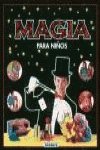 Magia Para Ninos/Magic for Kids Tiptoi & Games