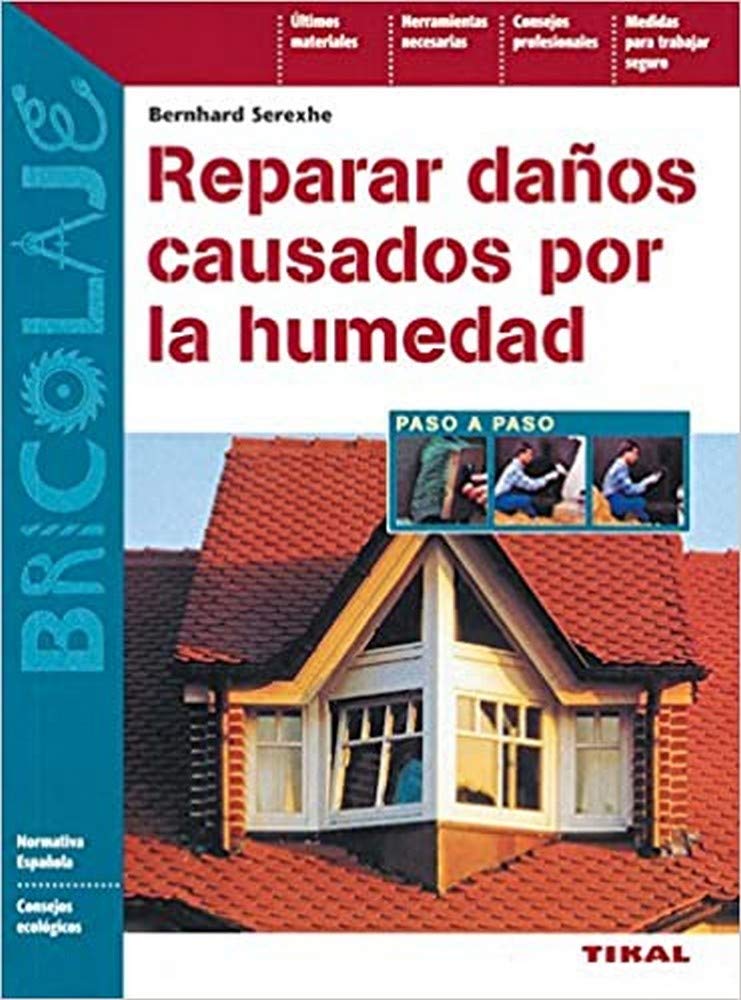 Reparar daños causados por la humedad (Bricolaje) Hobbies & Crafts