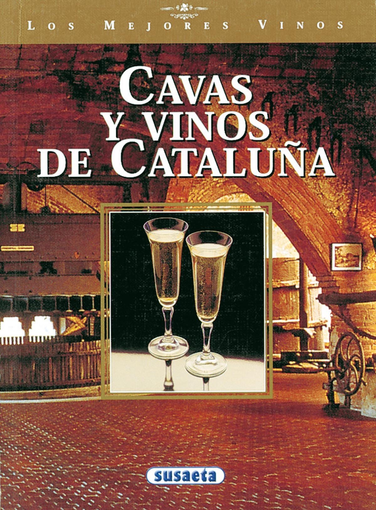 Cavas y vinos de Cataluña (Productos con Denominación de Origen) Books
