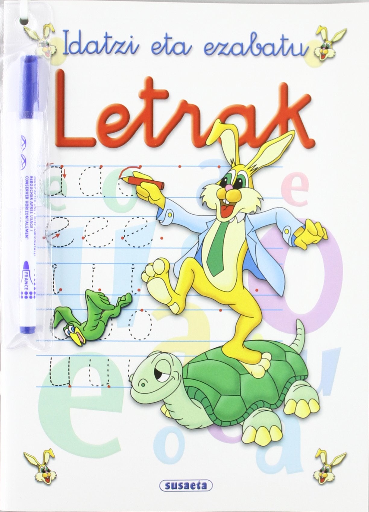 Idatzi eta ezabatu Idatzi eta ezabatu 2 titles, Zenbakiak and Letrak, 4 units Non-fiction