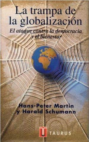 La Trampa de La Globalizacion book
