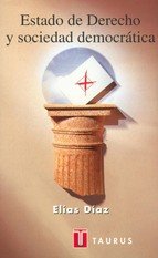 ESTADO DE DERECHO Y SOCIEDAD DEMOCRÁTICA (PENSAMIENTO, Band 709011) Books