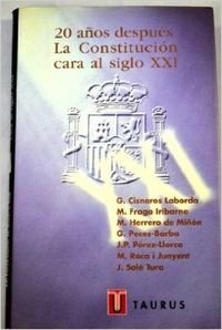 LA CONSTITUCION ESPAÑOLA 20 AÑOS DESPUES: La Constitucion Cara Al Siglo XXI (Pensamiento) Law