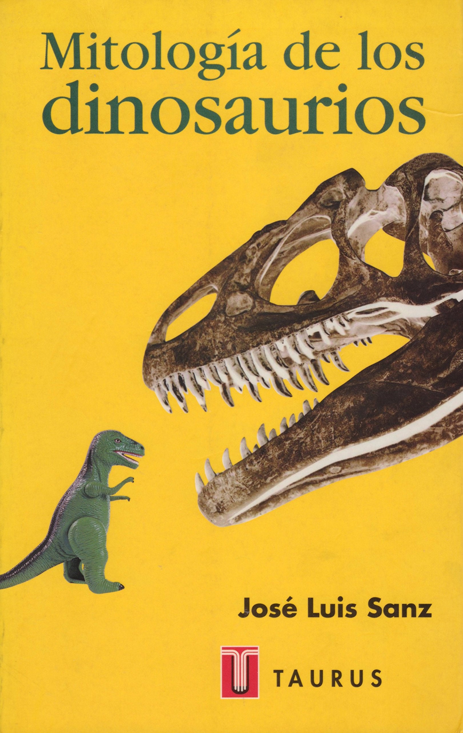 MITOLOGIA DE LOS DINOSAURIOS Books