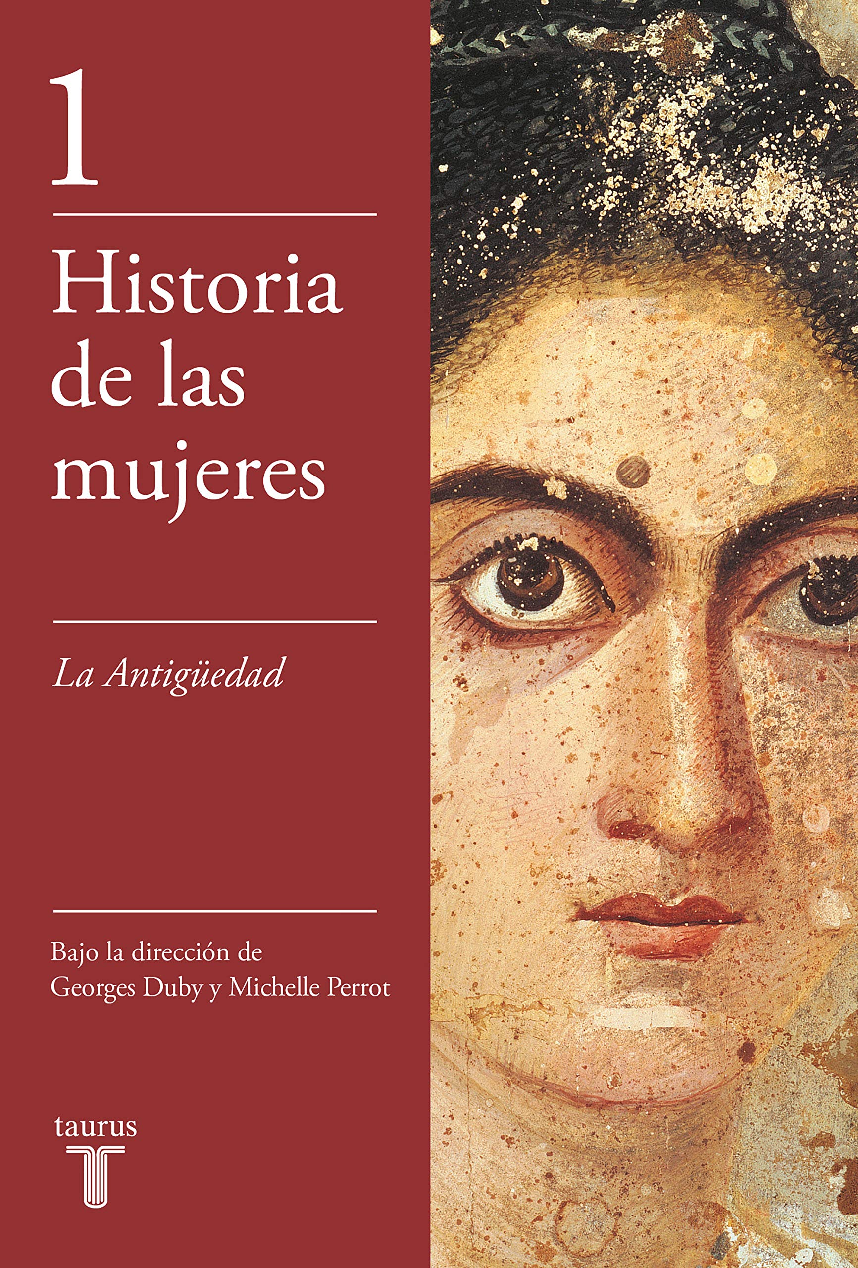La Antigüedad (Historia de las mujeres) Books