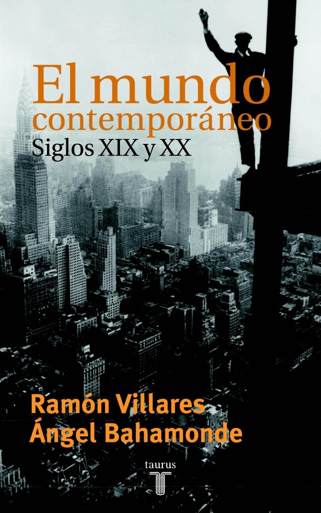 EL MUNDO CONTEMPORANEO SIGLOS XIX Y XX book