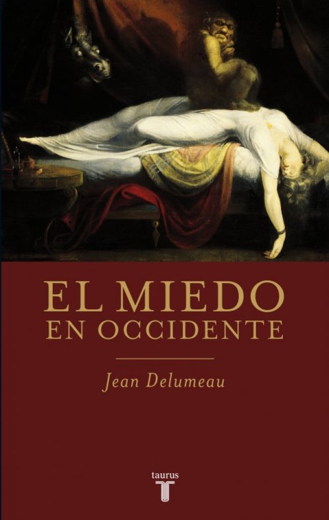 El miedo en Occidente (PENSAMIENTO, Band 709011) Books