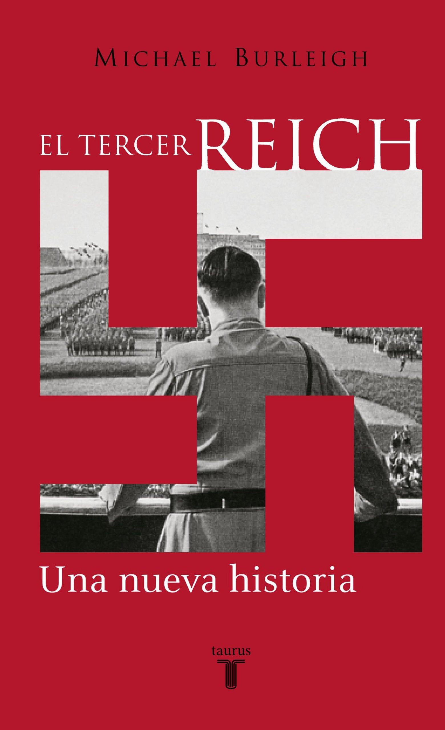 El tercer Reich: Una nueva historia Social Sciences