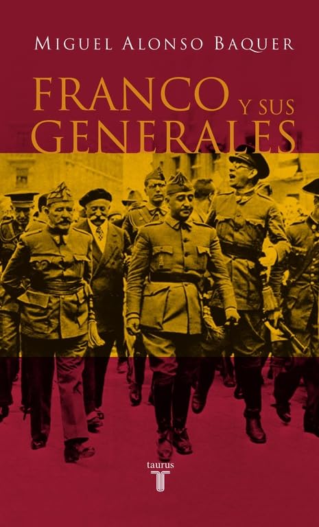 Franco y sus generales (Pensamiento) Social Sciences