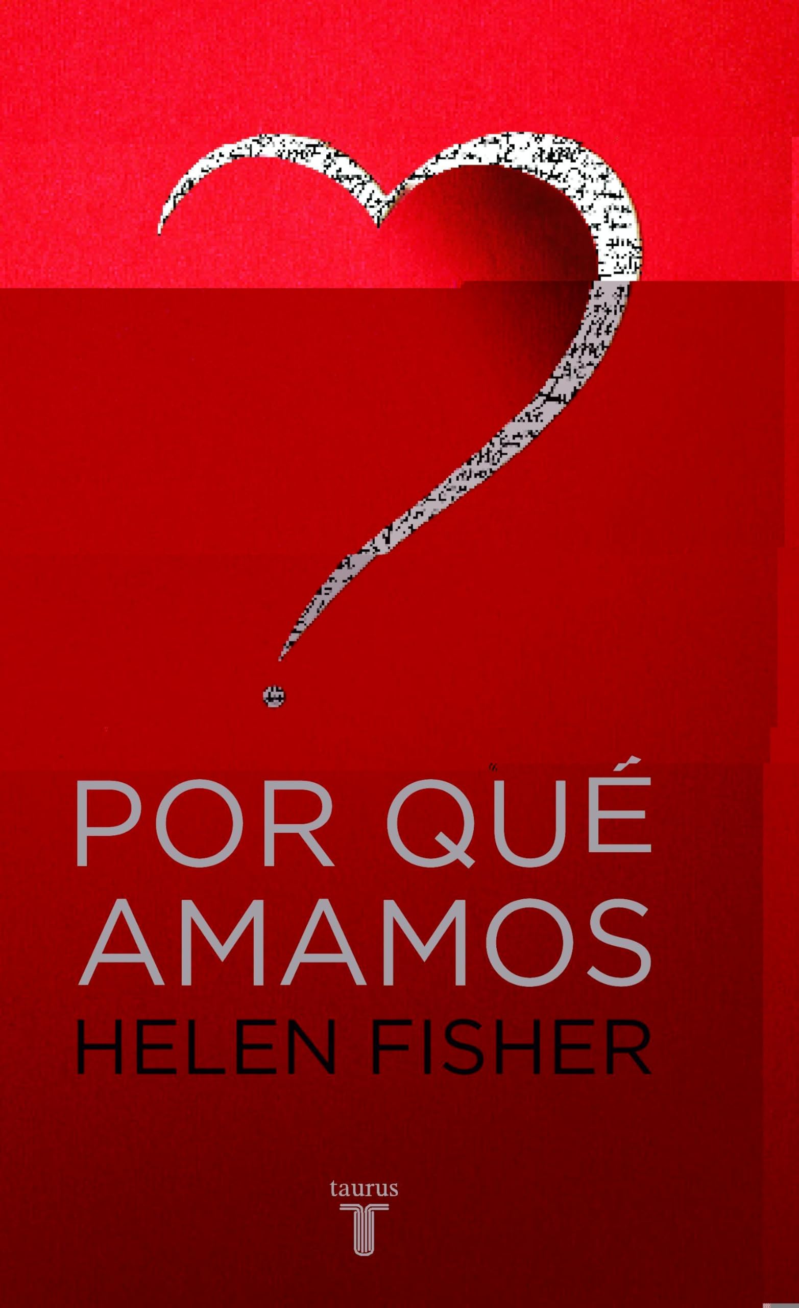 POR QUE AMAMOS (PENSAMIENTO, Band 709011) Books