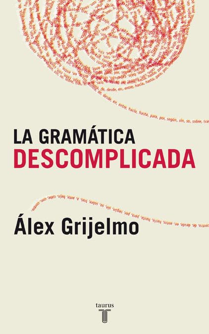 La gramática descomplicada (PENSAMIENTO, Band 709011) Study Guides Books