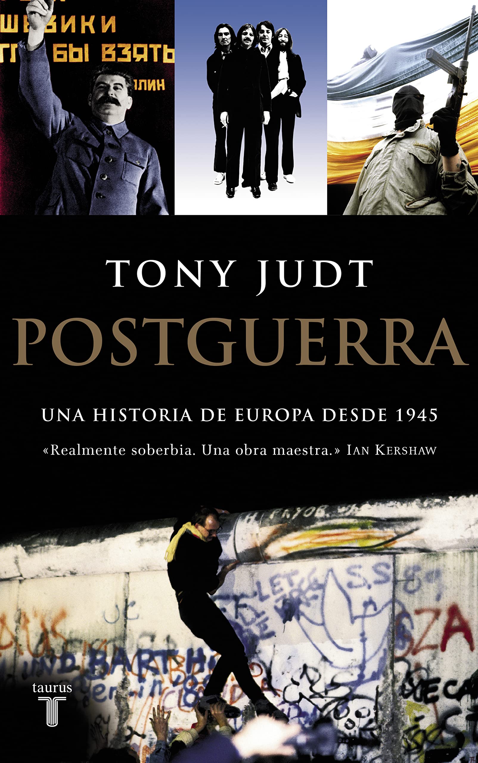Postguerra : una historia de Europa desde 1945 Social Sciences
