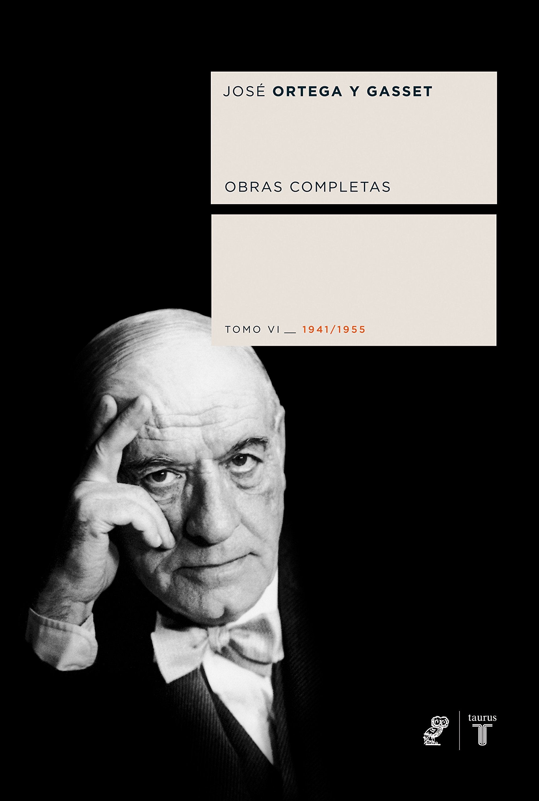 Obras Completas 6 - Ortega y Gassett book