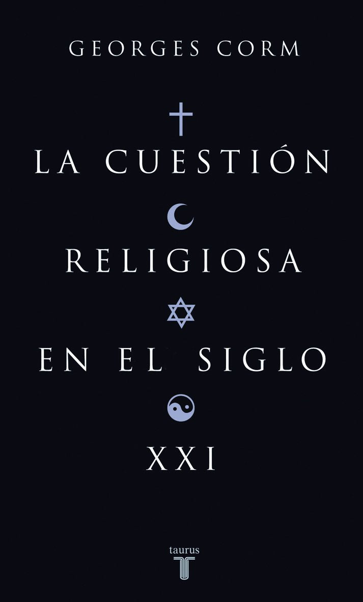 Corm, G: Cuestión religiosa en el siglo XXI Social Sciences