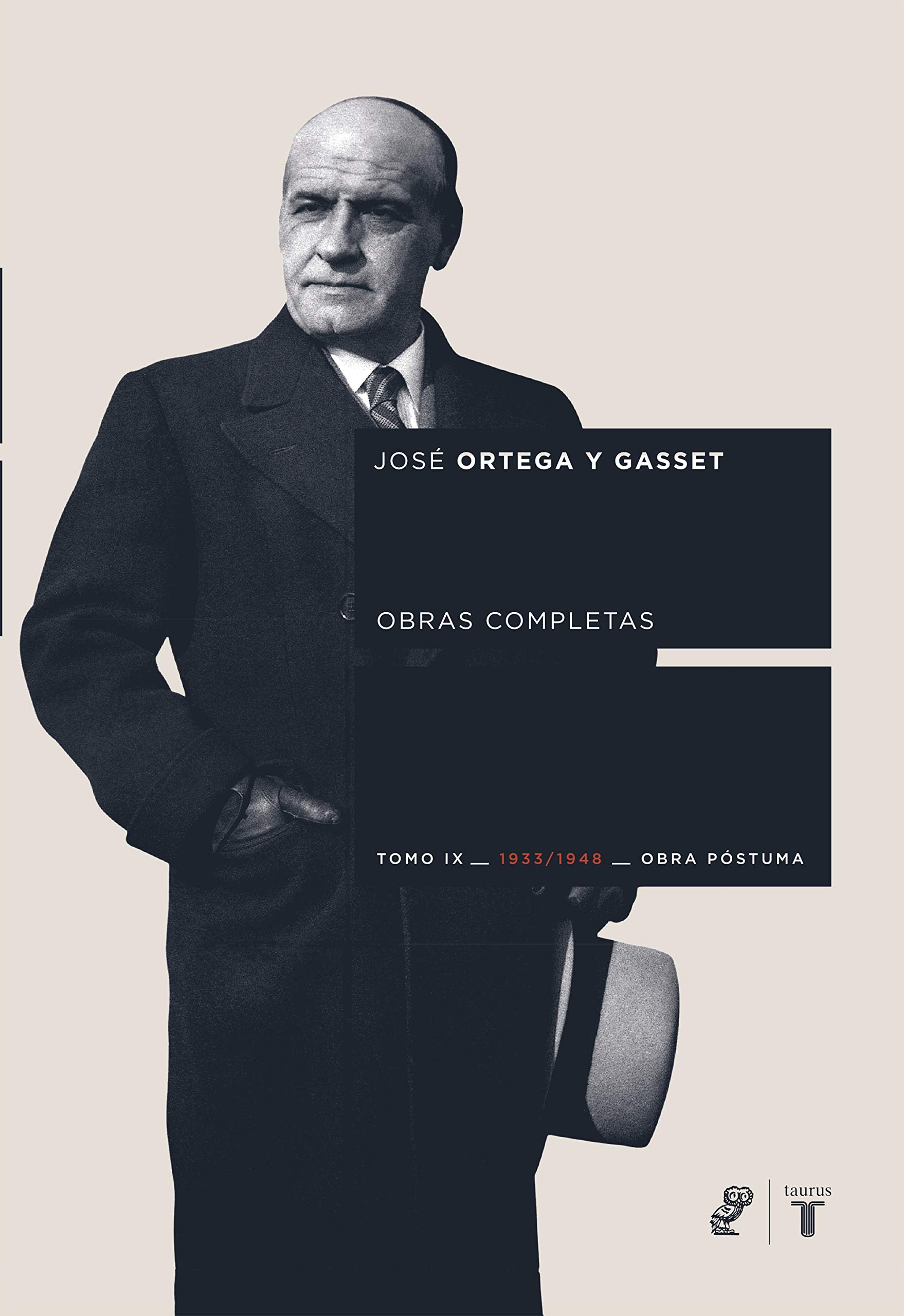 ORTEGA Y GASSET TOMO IX Philosophy