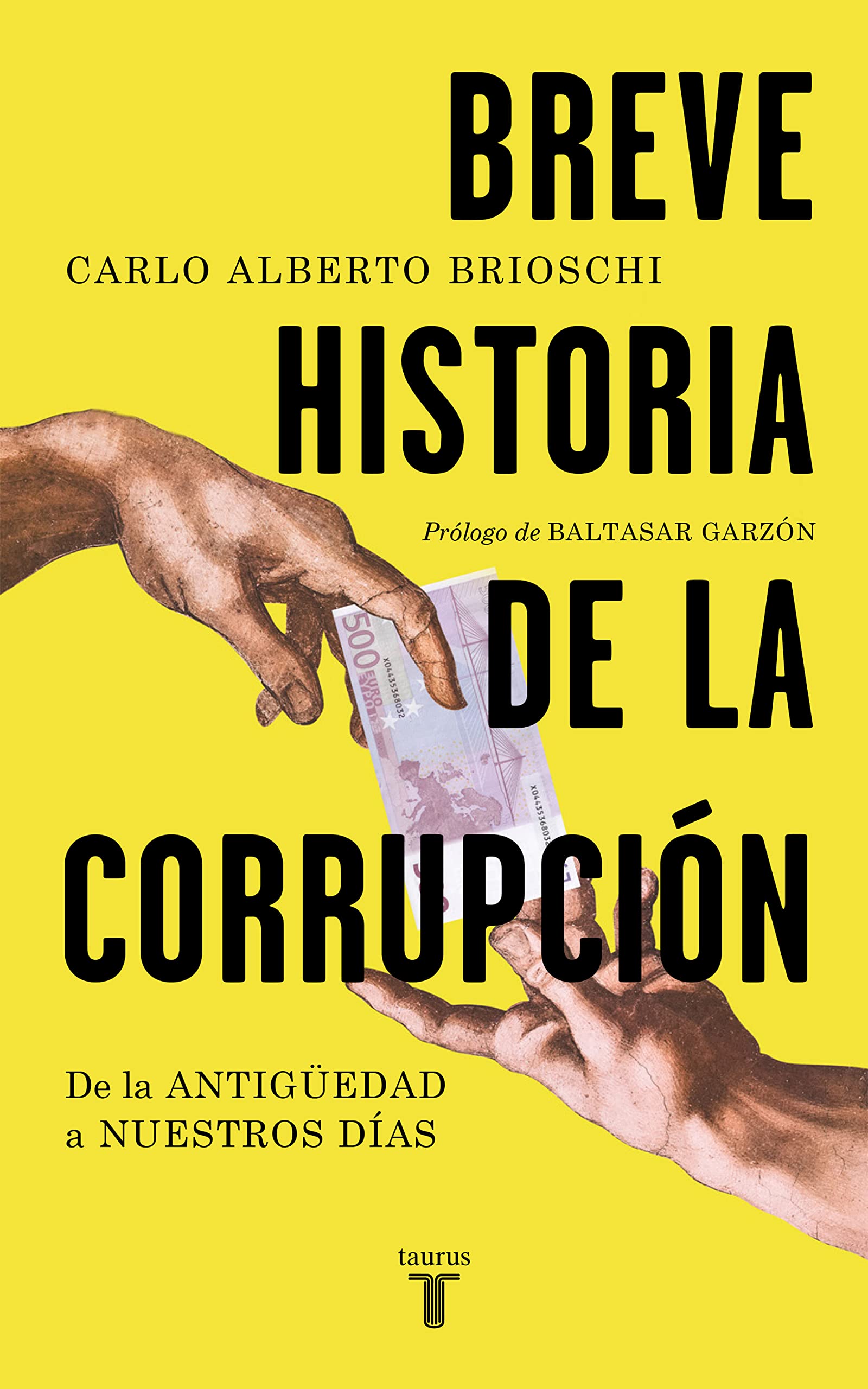 Breve historia de la corrupción book