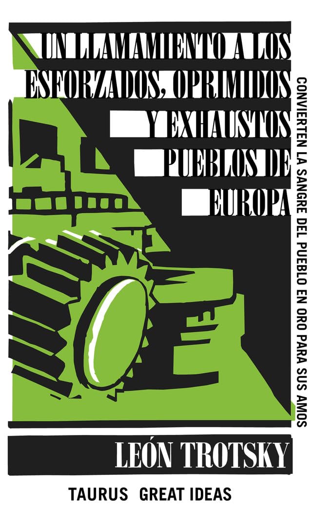 Un llamamiento a los esforzados, oprimidos y exhaustos pueblos de Europa (Serie Great Ideas) book