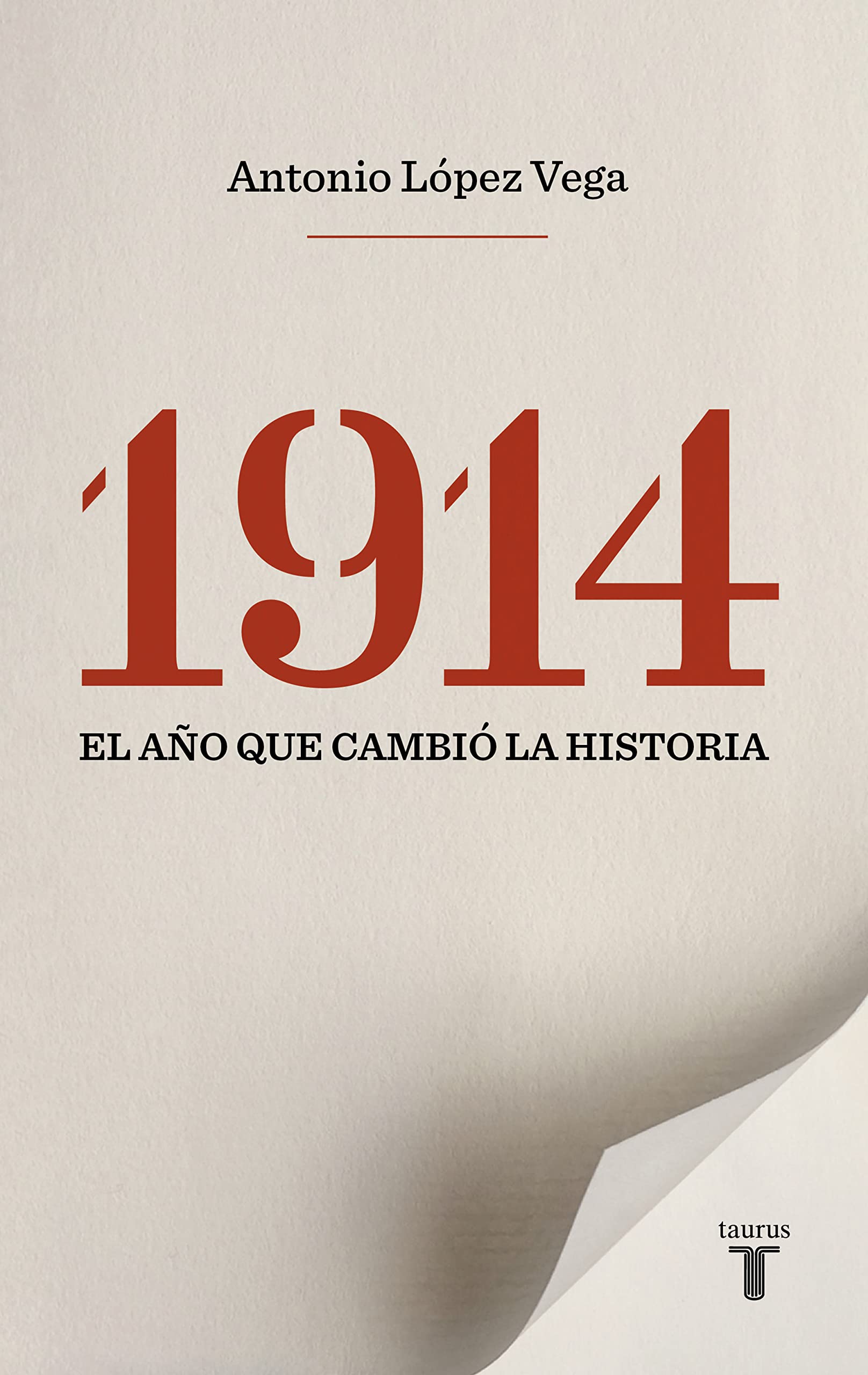 1914. El año que cambió la historia Social Sciences