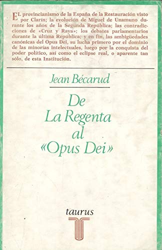 De la Regenta al Opus Dei (Ensayistas ; 149) (Spanish Edition) Books