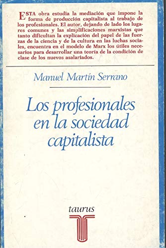 Los profesionales en la sociedad capitalista book