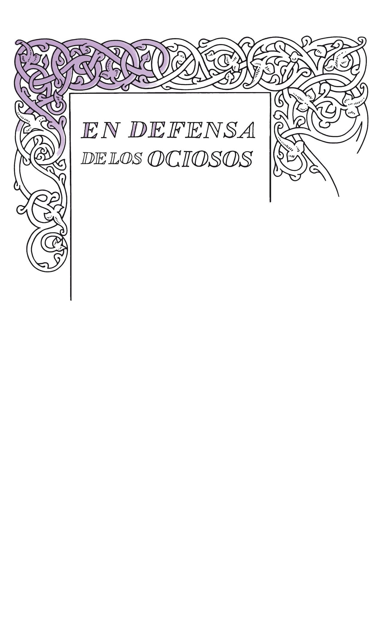 Defensa de los ociosos Books