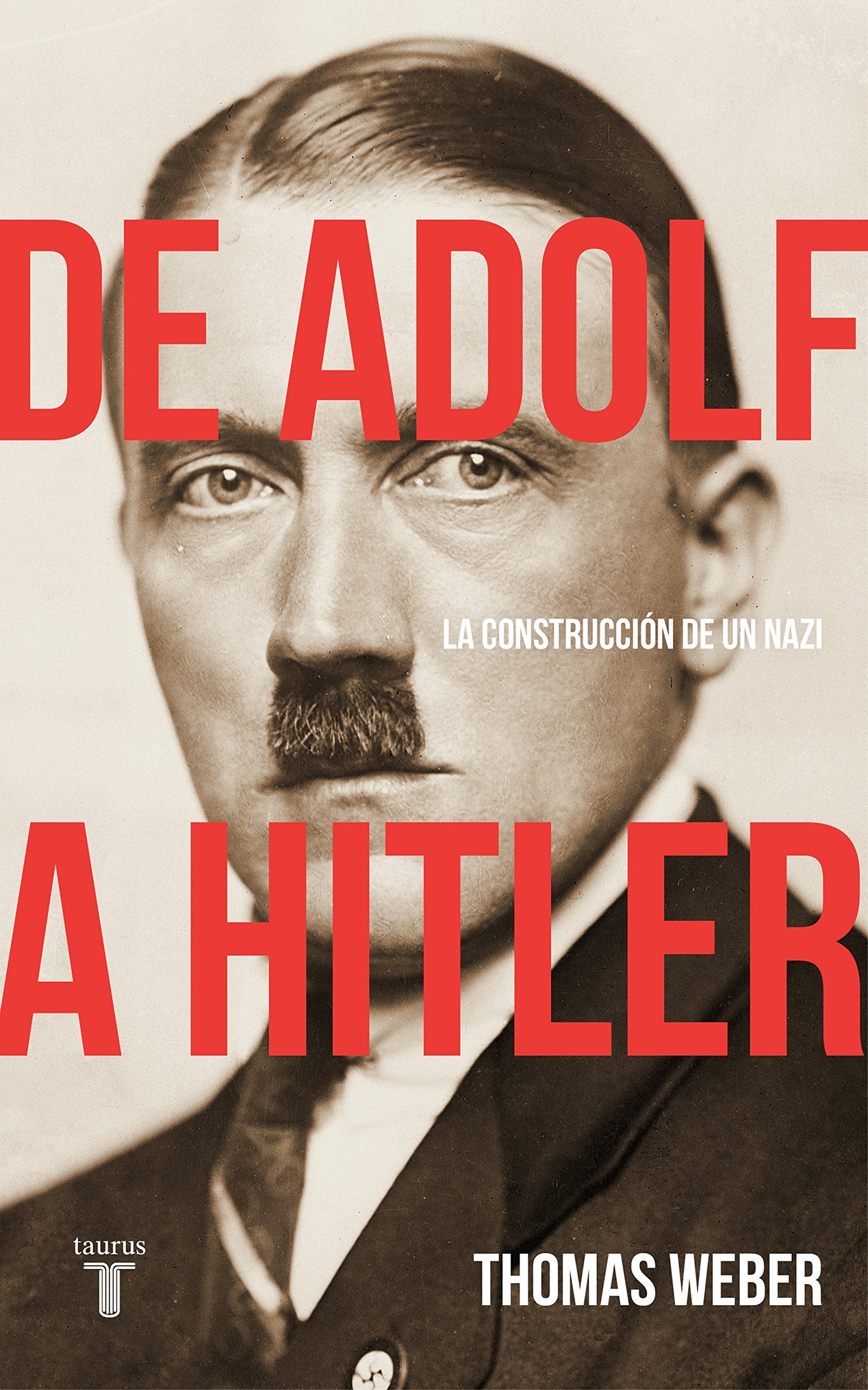 De Adolf a Hitler: La construcción de un nazi / Becoming Hitler: The Making of a Nazi (Historia) Memories