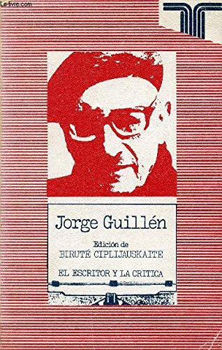 Jorge Guillen. ( El Escritor y la Critica) . Books