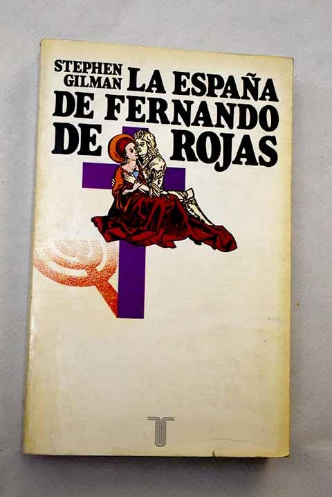La España de Fernando de Rojas: panorama intelectual y social de "la Celestina" Books