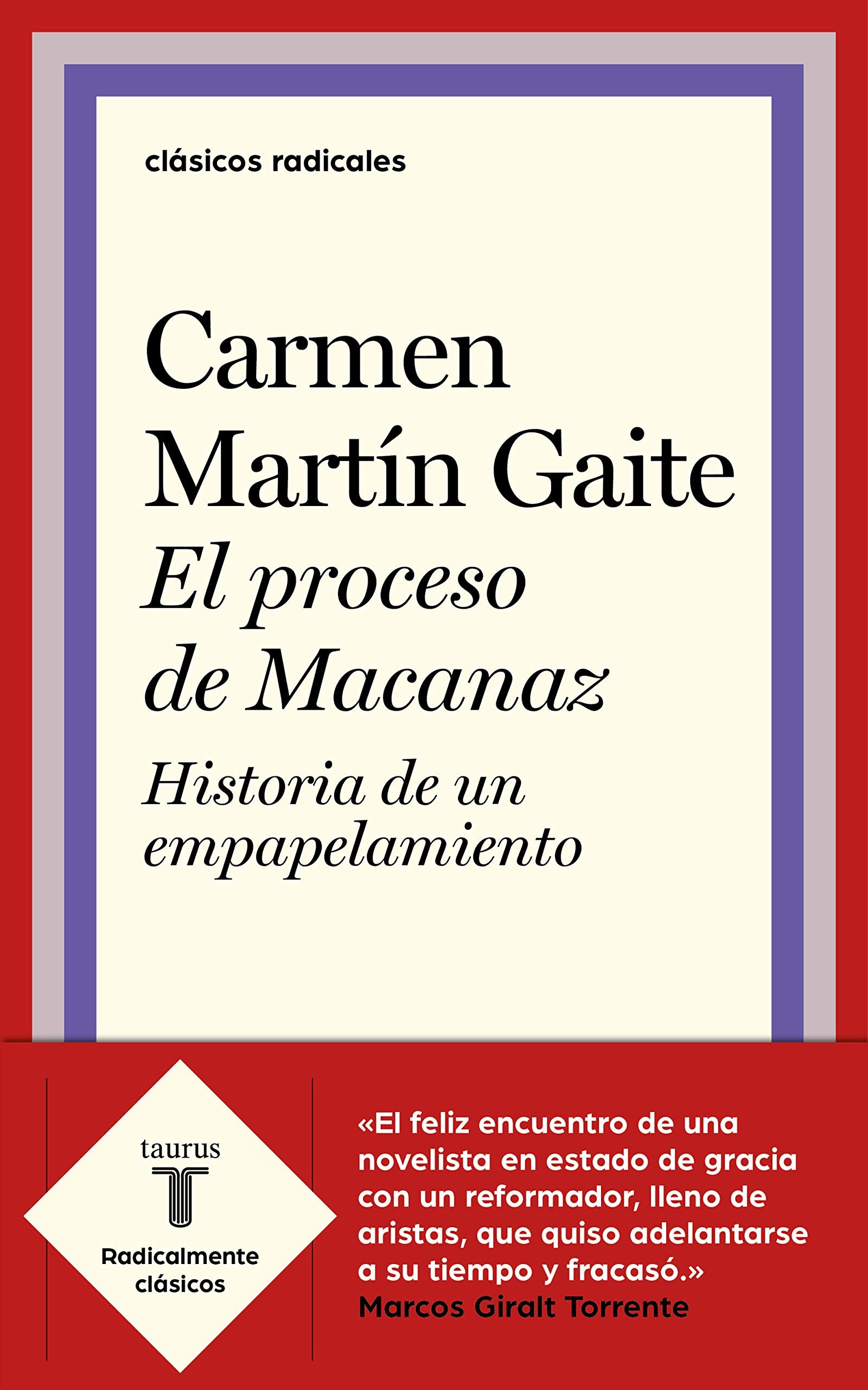 El proceso de Macanaz : historia de un empapelamiento Politics & History