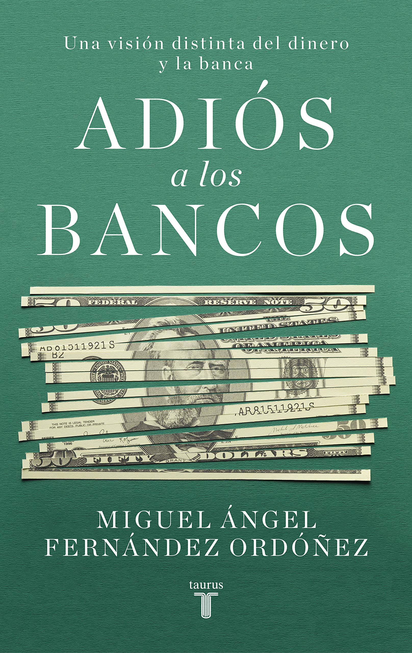 Adiós a los bancos Business, Finance & Career
