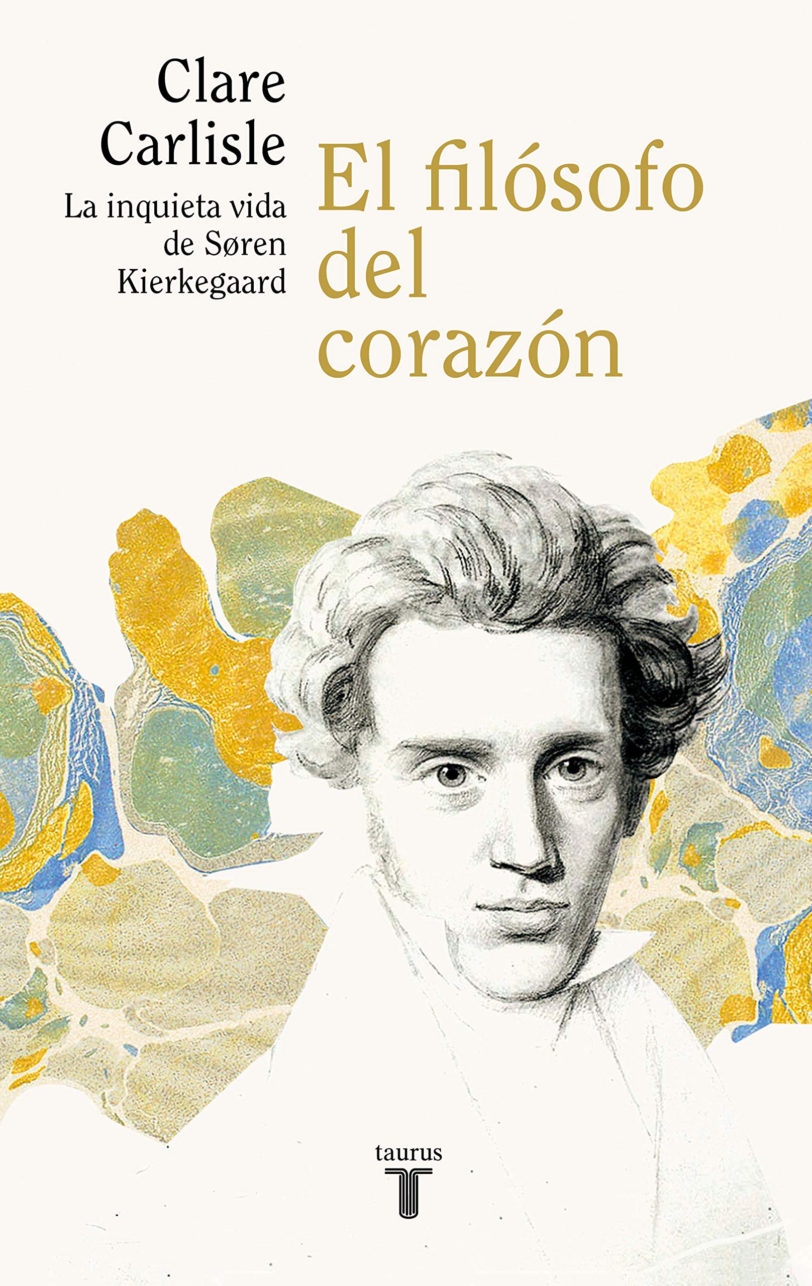 El filósofo del corazón: La inquieta vida de Sören Kierkegaard (Biografías) Philosophy