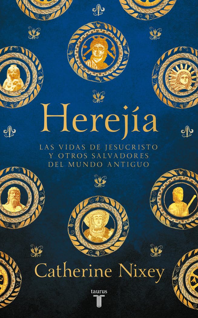 Herejía: Las vidas de Jesucristo y otros salvadores del mundo antiguo (Historia) Film, Art & Culture