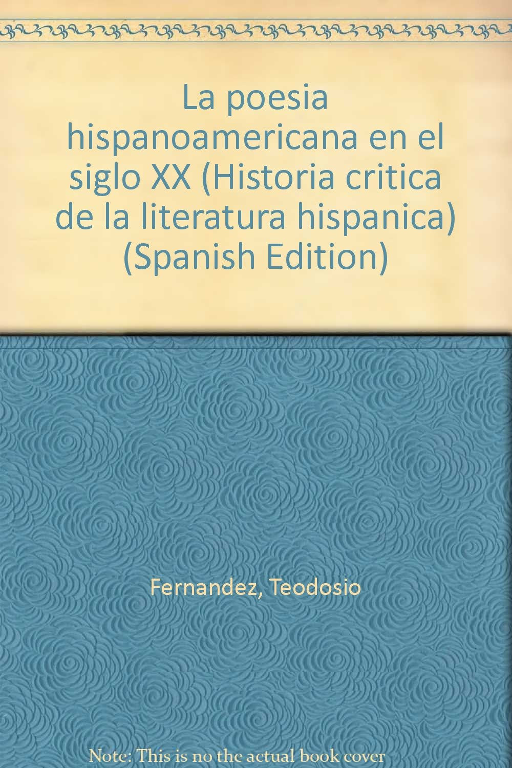 LA POESÍA HISPANOAMERICANA EN EL SIGLO XX. 31 Books