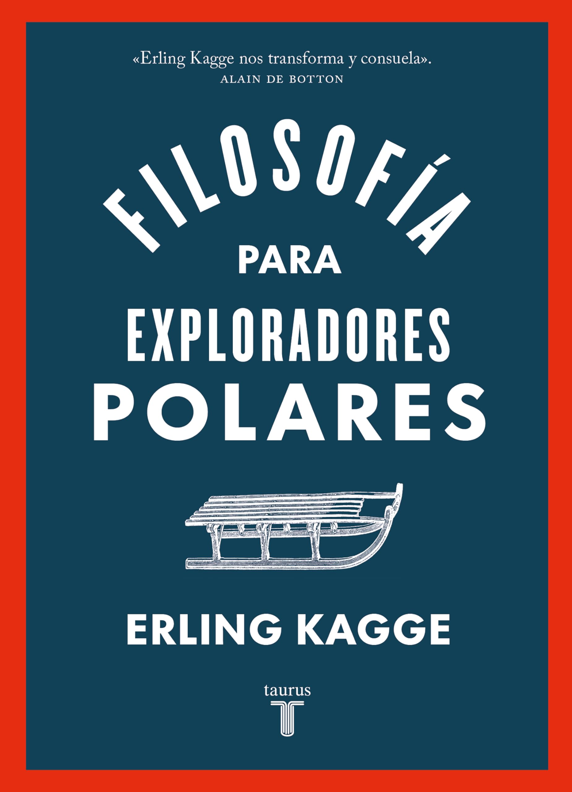 Filosofía para exploradores polares Philosophy