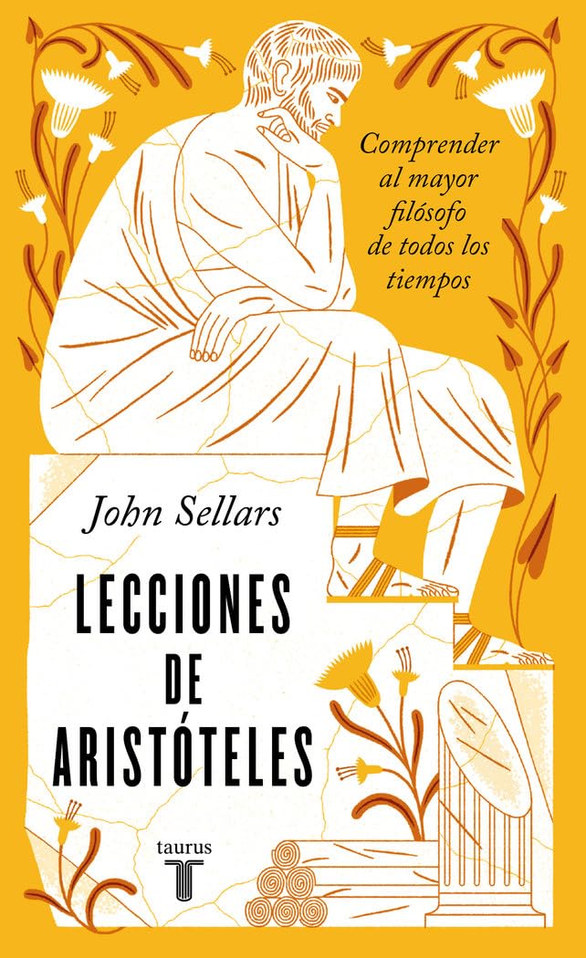 Lecciones de Aristóteles: Comprender al mayor filósofo de todos los tiempos (Pensamiento) Philosophy