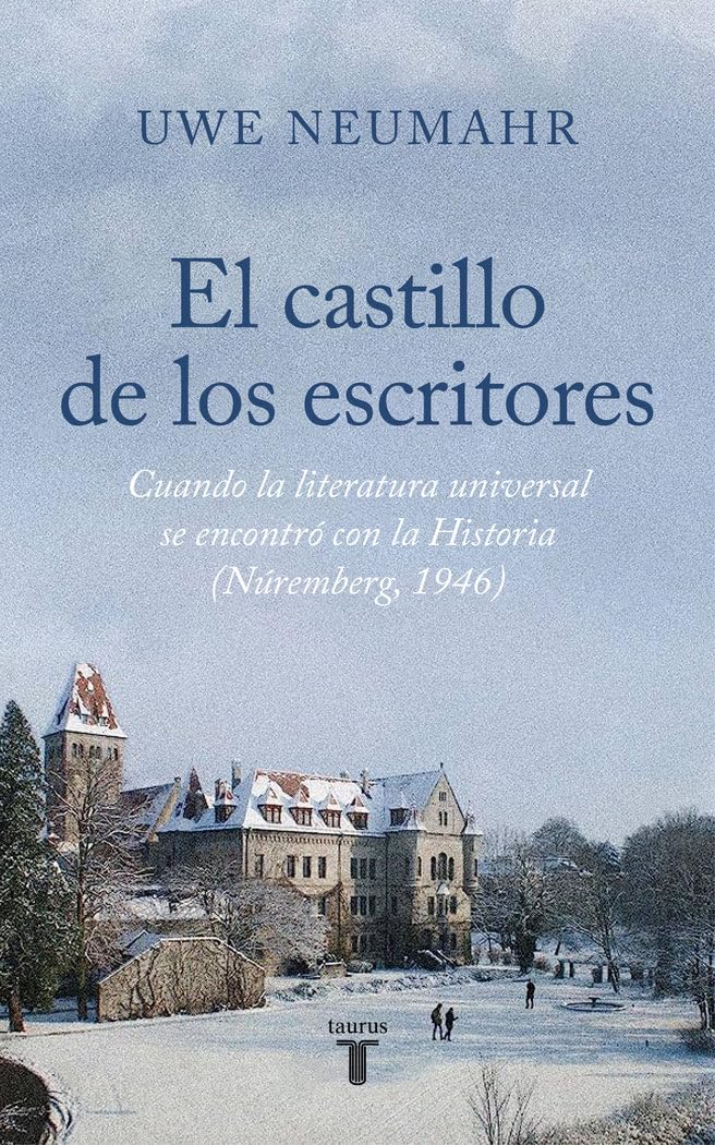 El castillo de los escritores: Nuremberg 1946 book