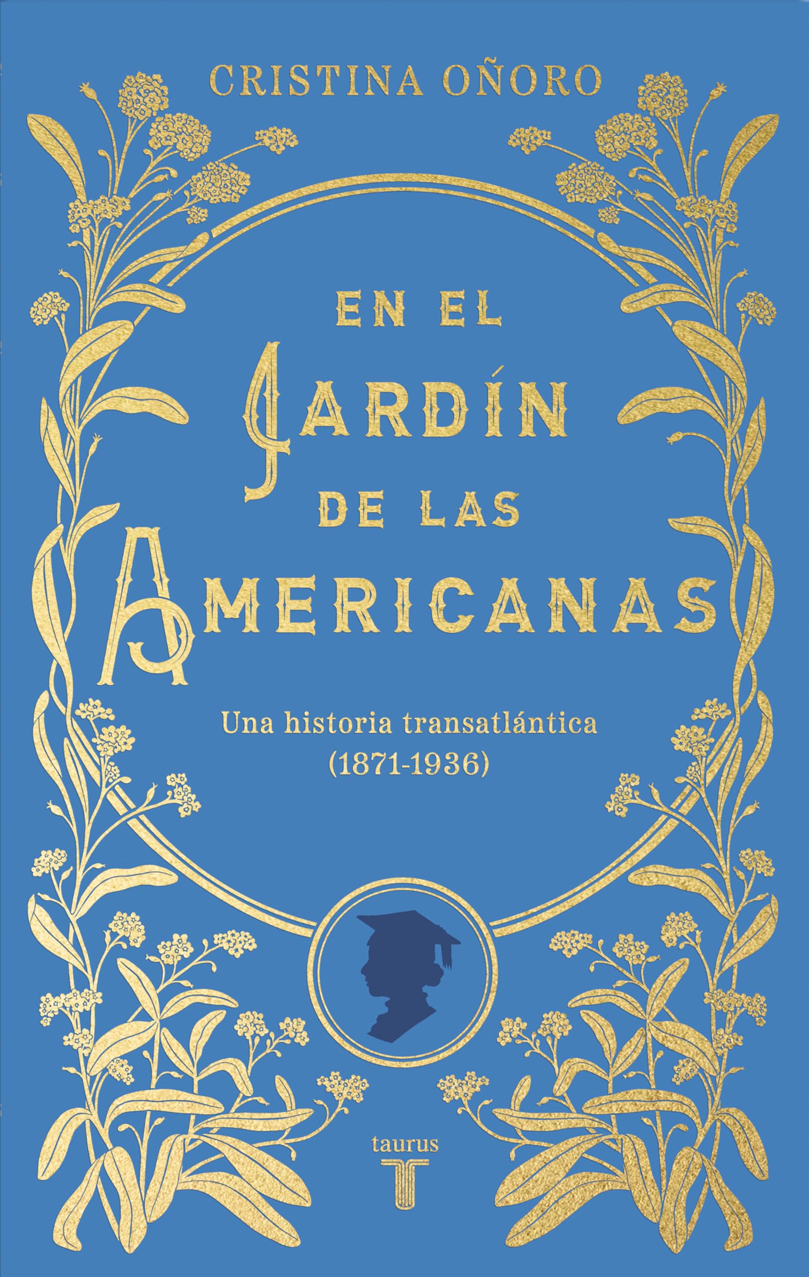 En El Jardín de Las Americanas / In the Garden of the Americans Books