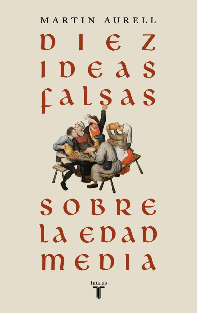 Diez ideas falsas sobre la Edad Media (Historia) Politics & History